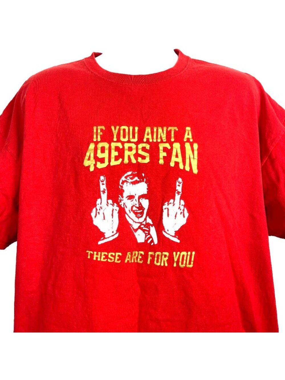 SF 49ers Fan Double Flip Off Bird Mens T-Shirt size XXL These Are For You Funny
